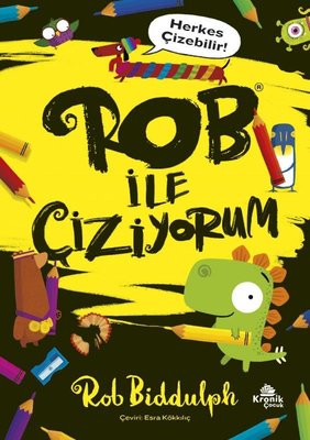 Rob İle Çiziyorum | Kronik Kitap