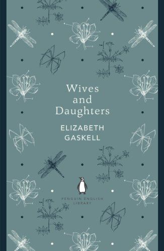 Wives and Daughters - Elizabeth Gaskell kitap kapağı
