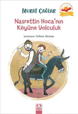 Nasrettin Hoca'nın Köyüne Yolculuk | Altın Kitaplar