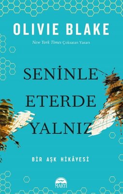 Seninle Eterde Yalnız - Bir Aşk Hikayesi | Martı Yayınları