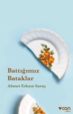 Battığımız Bataklar | Can Yayınları (İnce Kapak)