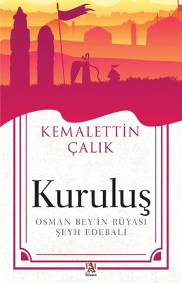 Kuruluş: Osman Bey'in Rüyası - Şeyh Edebali | Panama Yayıncılık