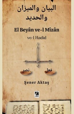 El Beyan ve-l Mizan - Ve-l Hadid | Çıra Yayınları