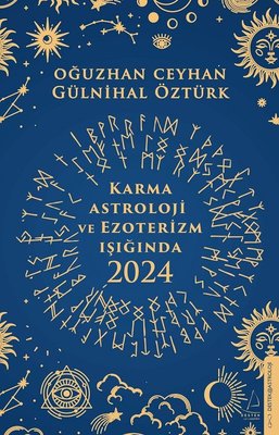 Karma Astroloji ve Ezoterizm Işığında 2024 | Destek Yayınları