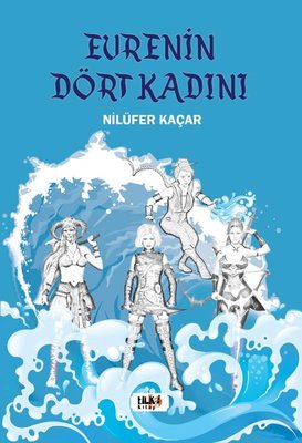 Evrenin Dört Kadını | Tilki Kitap