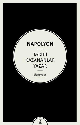 Tarihi Kazananlar Yazar - Aforizmalar | Zeplin Kitap