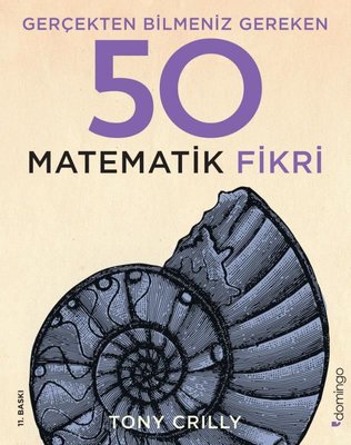 Gerçekten Bilmeniz Gereken 50 Matematik Fikri | Domingo Yayınevi