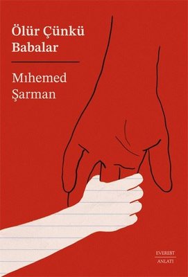 Ölür Çünkü Babalar | Everest Yayınları