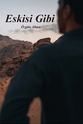 Eskisi Gibi | Ritim Sanat Yayınları