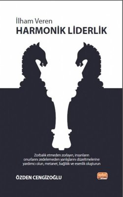 İlham Veren Harmonik Liderlik | Nobel Bilimsel Eserler
