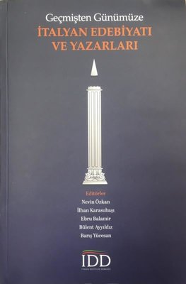 Geçmişten Günümüze İtalyan Edebiyatı ve Yazarları | İtalya Dostluk Derneği