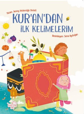 Kur'an'dan İlk Kelimelerim | Puset Kitap