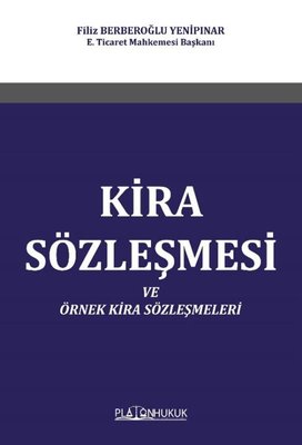 Kira Sözleşmesi ve Örnek Kira Sözleşmeleri | Platon Hukuk Yayınevi