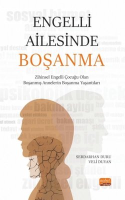 Engelli Ailesinde Boşanma | Nobel Bilimsel Eserler