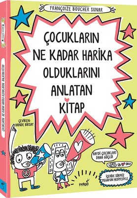 Çocukların Ne Kadar Harika Olduklarını Anlatan Kitap | İndigo Çocuk
