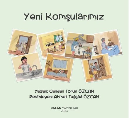 Yeni Komşularımız | Kalan Yayınları