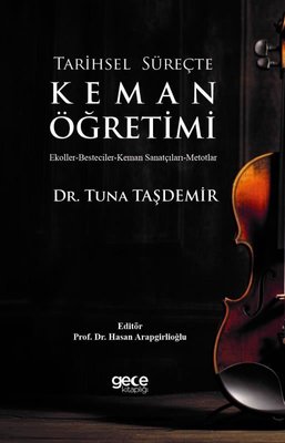 Tarihsel Süreçte Keman Öğretimi | Gece Kitaplığı