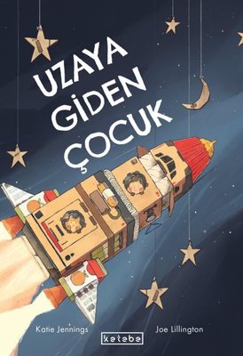 Uzaya Giden Çocuk | Ketebe