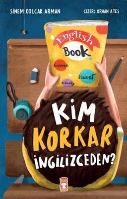 Kim Korkar İngilizceden? | Timaş Çocuk