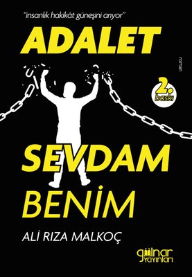 Adalet Sevdam Benim | Gülnar Yayınları