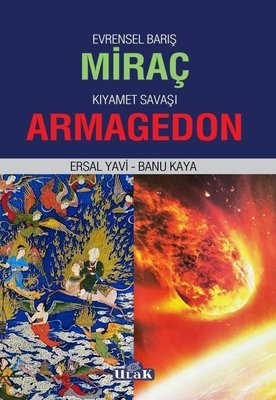 Evrensel Barış Miraç - Kıyamet Savaşı Armageddon | Ulak Yayıncılık