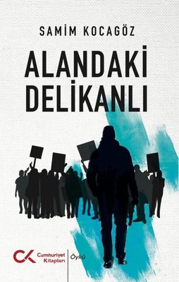 Alandaki Delikanlı | Cumhuriyet Kitapları