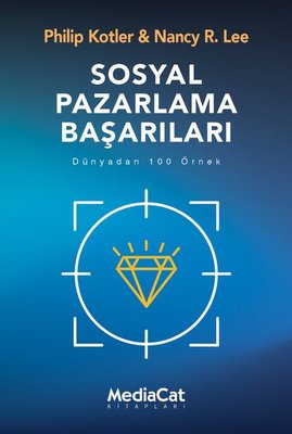 Sosyal Pazarlama Başarıları - Dünyadan 100 Örnek | MediaCat Yayıncılık