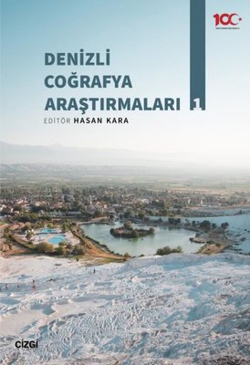 Denizli Coğrafya Araştırmaları | Çizgi Kitabevi