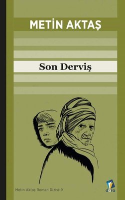 Son Derviş | Dara