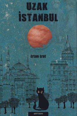 Uzak İstanbul | Mythos Kitap