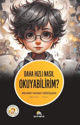 Daha Hızlı Nasıl Okuyabilirim? | Ekinoks
