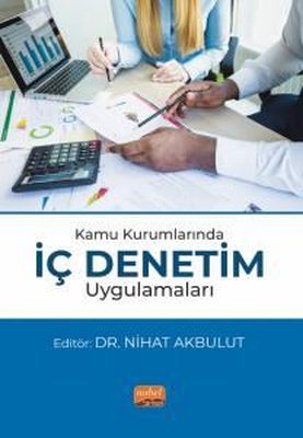 Kamu Kurumlarında İç Denetim Uygulamaları | Nobel Bilimsel Eserler