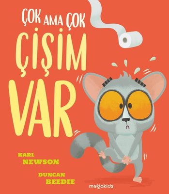 Çok Ama Çok Çişim Var | Megakids Yayıncılık