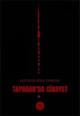 Tapaqar'da Cinayet | Elpis Yayınları