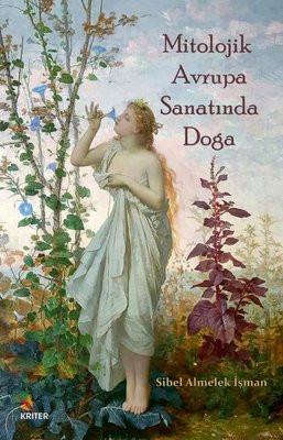 Mitolojik Avrupa Sanatında Doğa | Kriter