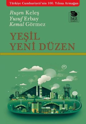 Yeşil Yeni Düzen | İmge Kitabevi