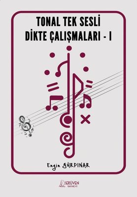 Tonal Tek Sesli Dikte Çalışmaları - 1 | Serüven Yayınevi