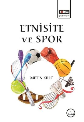 Etnisite ve Spor | Eğitim Yayınevi