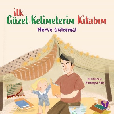 İlk Güzel Kelimelerim Kitabım | Turkuvaz Çocuk