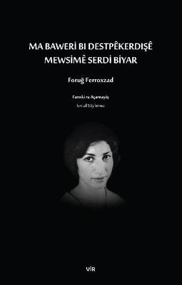 Ma Baweri Bı Destpekerdişe - Mewsime Serdi Biyar | Vir Yayınları