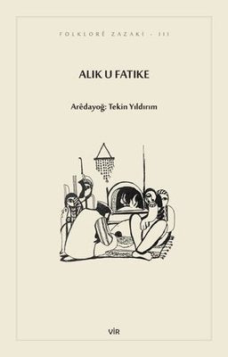 Alık u Fatike | Vir Yayınları