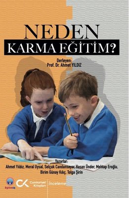 Neden Karma Eğitim? | Cumhuriyet Kitapları