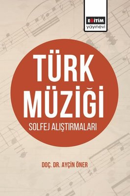 Türk Müziği Solfej Alıştırmaları | Eğitim Yayınevi