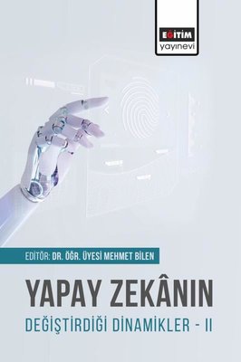 Yapay Zekanın Değiştirdiği Dinamikler 2 | Eğitim Yayınevi