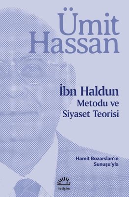 İbn Haldun: Metodu ve Siyaset Teorisi | İletişim Yayınları