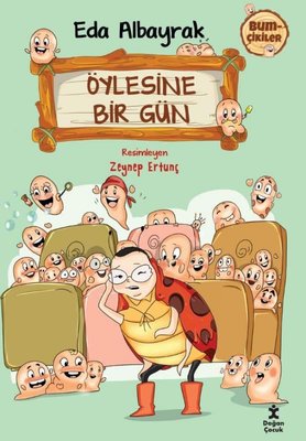 Öylesine Bir Gün - Bumçikiler 2 | Doğan Çocuk