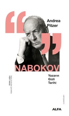 Nabokov - Yazarın Gizli Tarihi | Alfa Yayıncılık