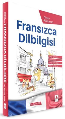 Fransızca DilBilgisi - Türkçe Açıklamalı | Delta Kültür Yayınevi