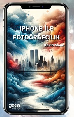 İphone İle Fotoğrafçılık | Gece Kitaplığı