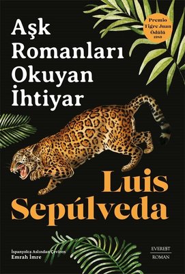 Aşk Romanları Okuyan İhtiyar | Everest Yayınları